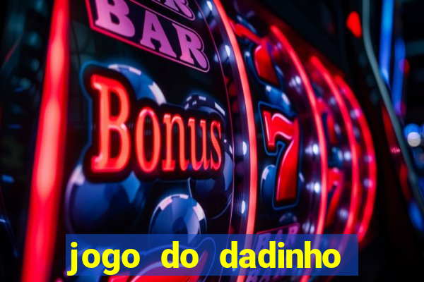 jogo do dadinho que ganha dinheiro